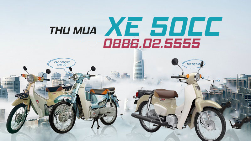 Cần mua xe máy 50cc, xe cup, xe cup liên doanh